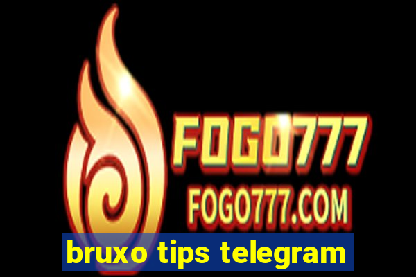 bruxo tips telegram